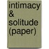 Intimacy & Solitude (Paper)