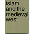Islam And The Medieval West