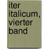 Iter Italicum, vierter Band