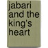 Jabari and the King's Heart
