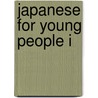 Japanese for Young People I door Assocation for Japanese Language Teaching