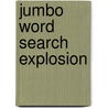 Jumbo Word Search Explosion door Patrick Merrell