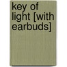Key of Light [With Earbuds] door Nora Roberts