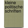 Kleine politische Schriften door Wilhelm Liebknecht