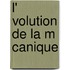 L' Volution de La M Canique