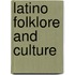 Latino Folklore and Culture