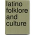 Latino Folklore and Culture