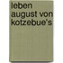 Leben August Von Kotzebue's