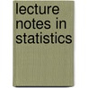 Lecture Notes in Statistics door Johann Pfanzagl