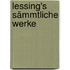 Lessing's sämmtliche Werke
