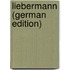Liebermann (German Edition)