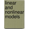 Linear and Nonlinear Models door Joseph L. Awange