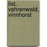 List, Vahrenwald, Vinnhorst door Wolfgang Leonhardt