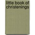 Little Book of Christenings