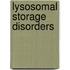 Lysosomal Storage Disorders