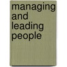 Managing And Leading People door Alexander Berger