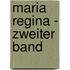 Maria Regina - Zweiter Band