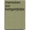 Memoiren Zur Beitgeldjidjte door Oskar Meding