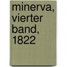 Minerva, Vierter Band, 1822 door Onbekend