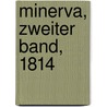 Minerva, Zweiter Band, 1814 door Onbekend