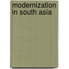 Modernization in South Asia door Jafar Riaz Kataria