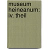 Museum Heineanum: Iv. Theil door Jean Cabanis
