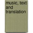 Music, Text and Translation
