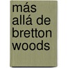 Más Allá de Bretton Woods door Oscar Ugarteche