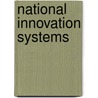 National Innovation Systems by Tansel Erbil