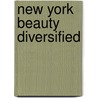 New York Beauty Diversified door Linda J. Hahn