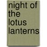 Night Of The Lotus Lanterns