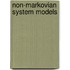Non-Markovian system Models