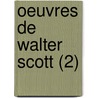 Oeuvres de Walter Scott (2) door Walter Scott