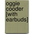 Oggie Cooder [With Earbuds]