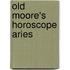 Old Moore's Horoscope Aries