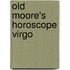 Old Moore's Horoscope Virgo