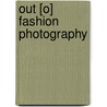 Out [o] Fashion Photography door Deborah Willis