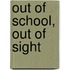 Out of school, out of sight