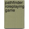 Pathfinder Roleplaying Game by James Jacobs