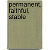 Permanent, Faithful, Stable door Jeffrey John