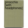 Pinocchio [With Headphones] door Carlos Collodi