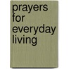 Prayers for Everyday Living door Jewellyn Greer