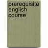 Prerequisite English Course door Shahabaddin Behtary