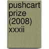 Pushcart Prize (2008) Xxxii door Bill Henderson