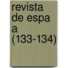 Revista de Espa a (133-134) door Libros Grupo