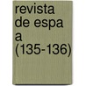 Revista de Espa a (135-136) door Libros Grupo