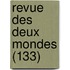 Revue Des Deux Mondes (133)