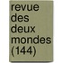 Revue Des Deux Mondes (144)