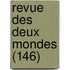 Revue Des Deux Mondes (146)