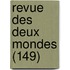 Revue Des Deux Mondes (149)